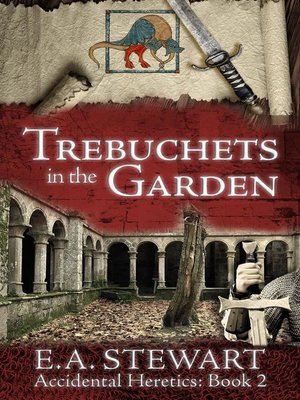 cover image of Trebuchets in the Garden